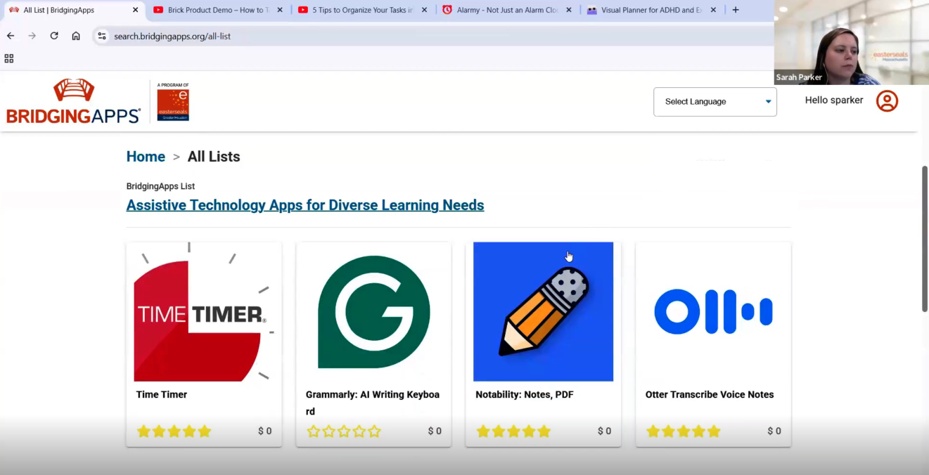 Screenshot from virtual presentation, showing All Lists page (ssearch.staging.bridgingapps.org/all-list) from BridgingApps website. List titled "Assistive Technology Apps for Diverse Learning Needs" dominates image, showing a row of 4 app logos (Time Timer, Grammarly, Notability, and Otter Transcribe Voice Notes). Small presenter image at upper right shows a woman with long dark hair and the written name "Sarah Parker." Easterseals Massachusetts logo is visible on glass window at the right of presenter image.